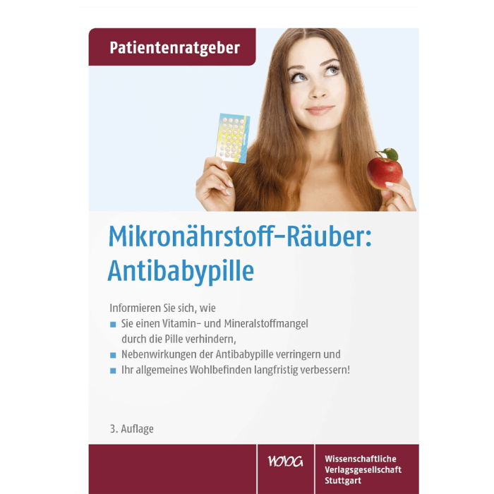 Patientenratgeber: Mikronährstoff-Räuber Antibabypille